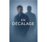 EN décalage: Roman sur le retard affectif et la reconstruction intérieure