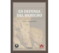 En defensa del Derecho: 1 (Monografías)