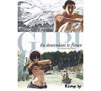 En descendant le fleuve et autres histoires