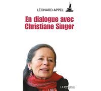 En dialogue avec Christiane Singer (Le passeur poche)