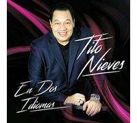 En Dos Idiomas by Tito Nieves (2015-10-21)