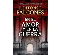 En el amor y en la guerra (La catedral del mar 3) - Spanish Language NEW Ildefo