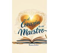 En el corazón de un maestro