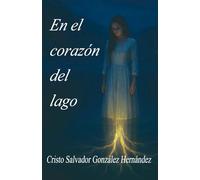 En el corazón del Lago