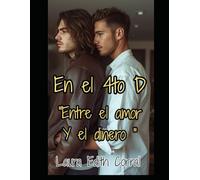 EN EL CUARTO D: ENTRE EL AMOR Y EL DINERO (B LOVE B)