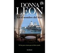 En el nombre del hijo - Spanish Language NEW Donna Leon 2019-03-12