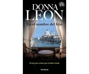 En el nombre del hijo - Spanish Language NEW Donna Leon 2019-03-12