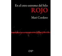 En el otro extremo del hilo rojo