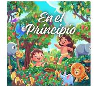 En el principio: La creación en el principio (La biblia)