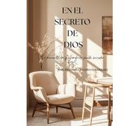 EN EL SECRETO DE DIOS: Lo maravilloso puede suceder