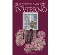 EN EL TERCER CAJÓN DEL INVIERNO