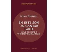 En este son un cantar farei: estudos sobre o universo das cantigas: 44 (Medievalia Hispanica)