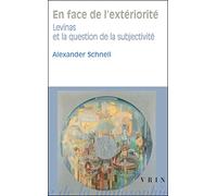 En Face de l'Exteriorite: Levinas Et La Question de la Subjectivite (Bibliotheque D'Histoire de La Philosophie - Poche)