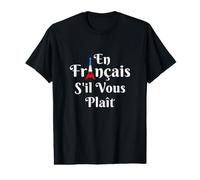 En Francais S'il Vous Plait - French Teacher Value Graphic T-Shirt