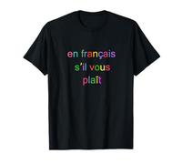 En Francais T-Shirt