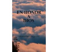 EN HONOR A DIOS