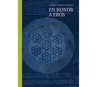 En honor a Eros (El cuarto de las maravillas)
