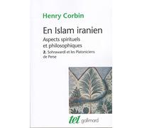 En Islam iranien (Tome 2): Aspects spirituels et philosophiques (Tel)