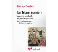 En Islam iranien (Tome 3): Aspects spirituels et philosophiques (Tel)