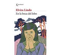 En la boca del lobo - Spanish Language NEW Elvira Lindo 2023-03-29