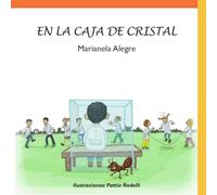 EN LA CAJA DE CRISTAL (Inclusión)