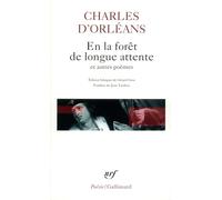 En La Foret Long Att Et: A32795 (Poesie/Gallimard)