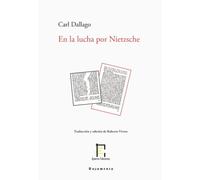 En la lucha por Nietzsche