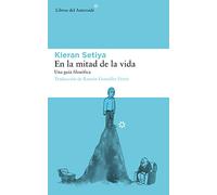 En La Mitad de la Vida: Una Guía Filosófica