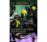 En la noche de los tiempos (Manga: Biblioteca Gou Tanabe)