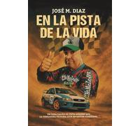 EN LA PISTA DE LA VIDA