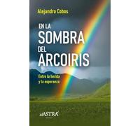 En la sombra del Arcoíris