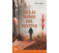 En las manos del destino