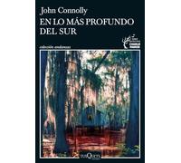 EN LO MAS PROFUNDO DEL SUR