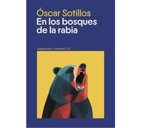 en los bosques de la rabia: 24 (Narrativa)