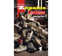 En los Zapatos de Quién