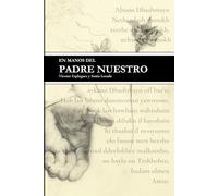 En manos del Padre Nuestro (ESCUELILLAS DE VIDA)