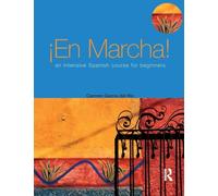 En Marcha: An Intensive Spanish Course for Beginners (Access Language Series)