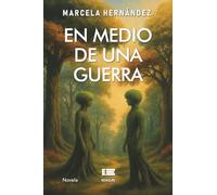 En medio de una guerra