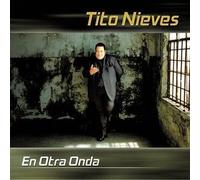 En Otra Onda By Tito Nieves (2001-05-15)