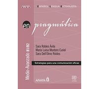 En Pragmática. Nivel medio-avanzado B1-B2 (Anaya ELE EN)