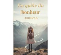 En quête du bonheur