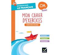 En route pour le Français - CM - Cahier de grammaire-orthographe - Parcours orange - Ed. 2026: Mon cahier d'exercices - Parcours orange