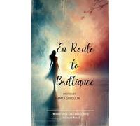 En route to Brilliance (Edition1st)