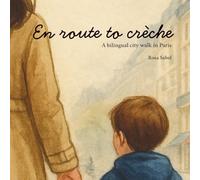 En route to crèche: A bilingual city walk in Paris