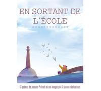 EN SORTANT DE L'ECOLE (JACQUES PREVERT) (France TV)