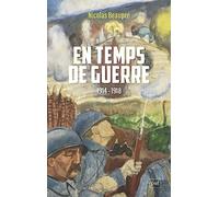 En temps de guerre (1914-1918)