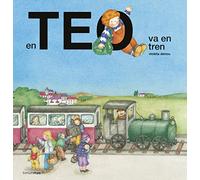 En Teo va en tren (En Teo descobreix món)