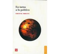 En Torno a Lo Politico