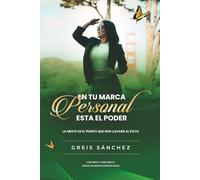 En Tu Marca Personal Esta El Poder: La mente es el puente que nos llevara al éxito
