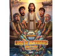 En Tu Nombre Echaré la RED - Cuaderno de Actividades para niños de 4 a 6 años: Actividades bíblicas para Campamento de Verano | Basado en Lucas 5:1-11